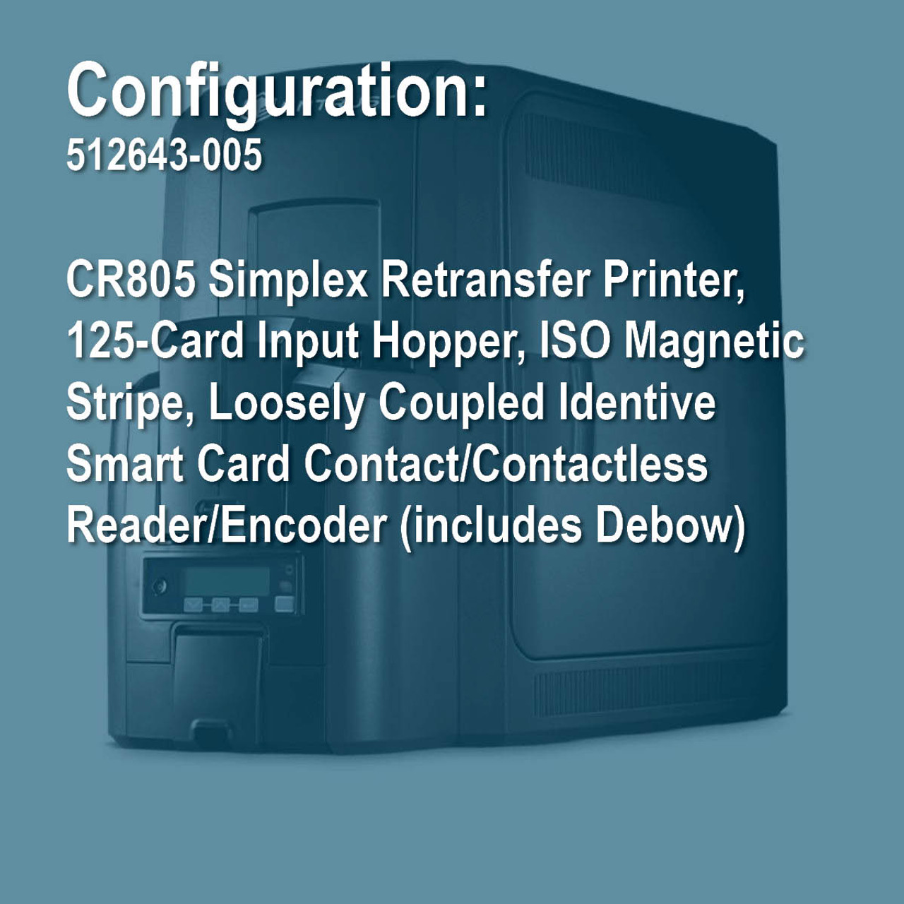 Entrust 512643-005, Artista CR805 Simplex Retransfer Printer, 125-Card Input Hopper, ISO Magnetic Stripe..