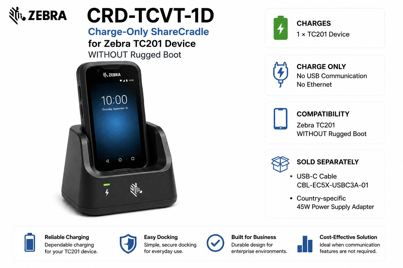 Zebra CRD-TCVT-1D – Charge-Only ShareCradle yhdelle Zebra TC201 -mobiilipäätteelle (ilman Rugged Boot -suojakuorta)